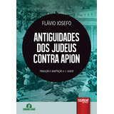 Livro Antiguidades Dos Judeus Contra Apion Semeando Livros
