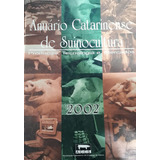 Livro Anuário Catarinense De Suinocultura - Não Contém [2002]