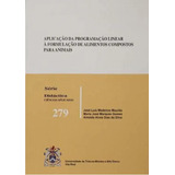 Livro Aplicação Da Programação Linear À Formulação De Alimentos Compostos Para Animais