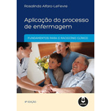 Livro Aplicação Do Processo De Enfermagem Fundamentos Para O Raciocínio Clínico 8 Edição