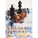 Livro Aplicando Xeque mate