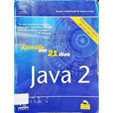 Livro Aprenda Em 21 Dias Java 2