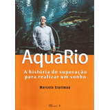 Livro Aquario A Historia