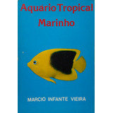 Livro Aquario Tropical Marinho