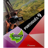Livro Arariba Plus - Portugues - 9 Ano - Ef Ii - 4 Ed