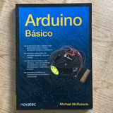 Livro Arduino Básico 1 Edição Michael Mcroberts