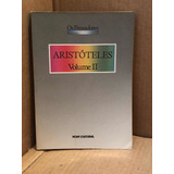 Livro Aristóteles Vol Ii Coleção Os Pensadores Nova Cultural