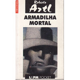 Livro Armadilha Mortal 