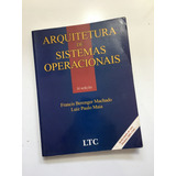 Livro Arquitetura De Sistemas Operacionais 3 Ltc 2002 H002