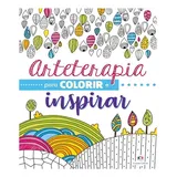 Livro Arteterapia Para Colorir