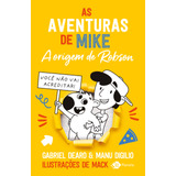 Livro As Aventuras De Mike A