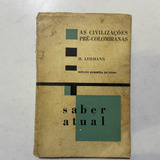 Livro As Civilizações Pré colombianas