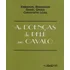 Livro As Doenças De Pele No Cavalo - Emmanuel Bensignor - Daniel Groux - Christophe Lebis [2005]