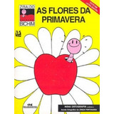 Livro As Flores Da