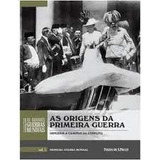 Livro As Origens Da Primeira Guerra Vol. 1 Ao 20 (coleção As Grandes Guerras Mundiais) - Gary Sheffield [2014]