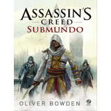 Livro Assassin s Creed Submundo Novo E Lacrado