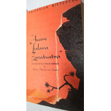 Livro Assim Falou Zaratustra - Friedrich Nietzsche [1954]