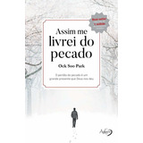 Livro Assim Me Livrei Do Pecado