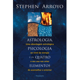 Livro Astrologia, Psicologia E Os Quatro Elementos