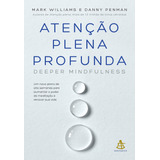 Livro Atenção Plena Profunda