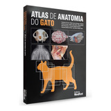 Livro Atlas De Anatomia Do Gato 1 Edição 2023
