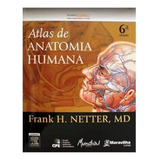 Livro Atlas De Anatomia Humana 6a Edição usado Frank H Netter 2015 