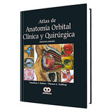 Livro Atlas De Anatomía Orbital Clínica