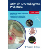 Livro Atlas De Ecocardiografia Pediatrica