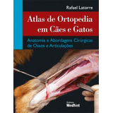 Livro Atlas De Ortopedia Em Cães