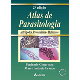Livro Atlas De Parasitologia Humana
