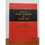 Livro Atlas De Técnicas Operatórias Em Cirurgia Geral