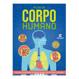 Livro Atlas Do Corpo Humano Anatomia Geral E Sistemas