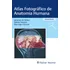 Livro Atlas Fotográfico De Anatomia Humana