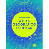 Livro Atlas Geográfico Escolar Volume Único