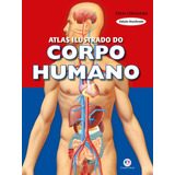 Livro Atlas Ilustrado Do Corpo Humano