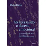 Livro Atravessando O Deserto