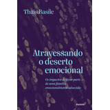 Livro Atravessando O Deserto