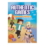 Livro Authentic Games Namorada Perfeita Com Atividades Editora Astral Cultural