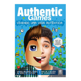 Livro Authentic Games Vivendo Uma Vida Autêntica Um Sucesso Do Youtube Editora Astral Cultural