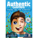 Livro Authenticgames Vivendo Uma Vida Autêntica