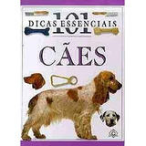 Livro Auto Ajuda 101 Dicas Essenciais Cães De Bruce Fogle Pela Ediouro (2002)
