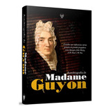 Livro Autobiografia De Madame Guyon