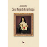 Livro Autobiografia De Santa
