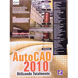 Livro Autocad 2010 Utilizando