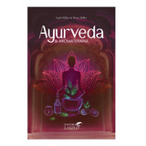 Livro Ayurveda E Aromaterapia