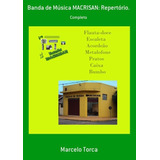Livro Banda De Música Macrisan
