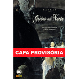 Livro Batman Gritos Da Noite