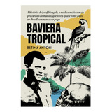 Livro Baviera Tropical 