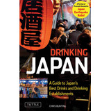 Livro Beber No Japão Um Guia Para As Melhores Bebidas E Es