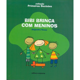Livro Bibi Brinca Com